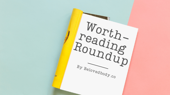 Worth Reading …               Amy Schumer ditches her scale, the case for self compassion, and an HGTV star shares her take on&nbsp;bikinis.